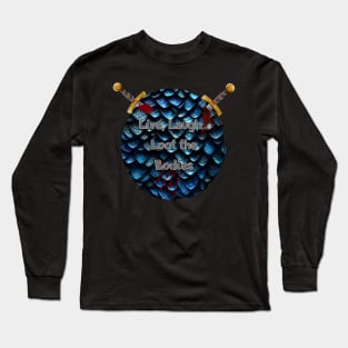 Dragon Scales and Swords: Live, Laugh, Loot the Bodies - Fantasy RPG Long Sleeve T-Shirt